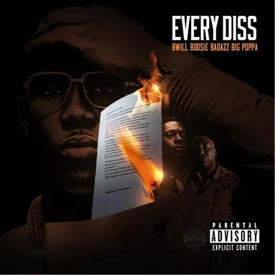 Every Diss (feat. Boosie Badazz & Big Poppa) 专辑 Big Poppa