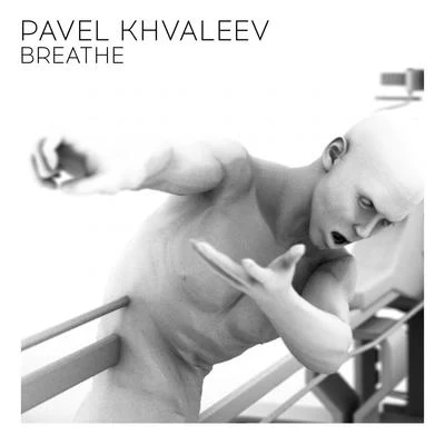 Breathe 專輯 Pavel Khvaleev/Eva Kade/Eva Pavlova/Escenda