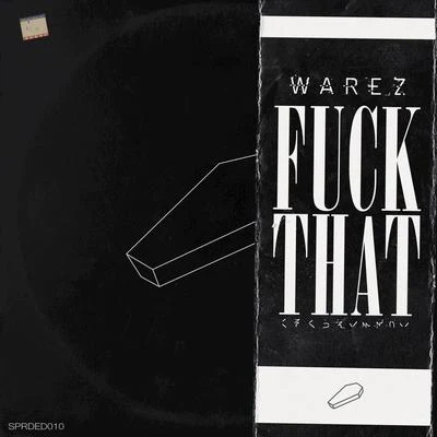 That 專輯 Warez/Remmy/Madman