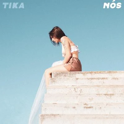 Nós 专辑 TiKA/2Ton