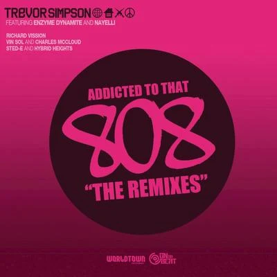 Addicted To That 808 : The Remixes 專輯 Trevor Simpson/The Cataracs