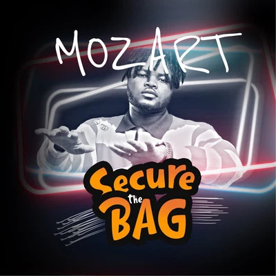 Secure the Bag 專輯 Mozart