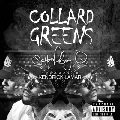 Collard Greens 專輯 Nez/ScHoolboy Q