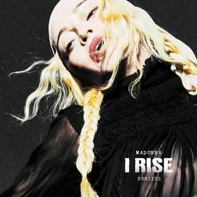 Madonna I Rise (Remixes)