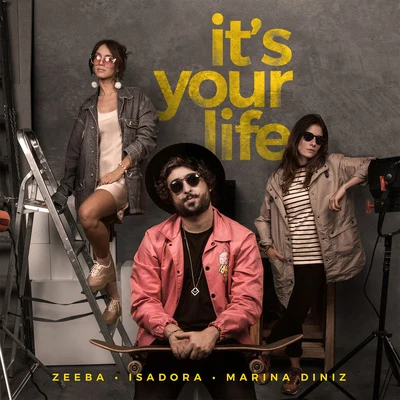 Its Your Life 專輯 Zeeba/Pontifexx/Le Dib