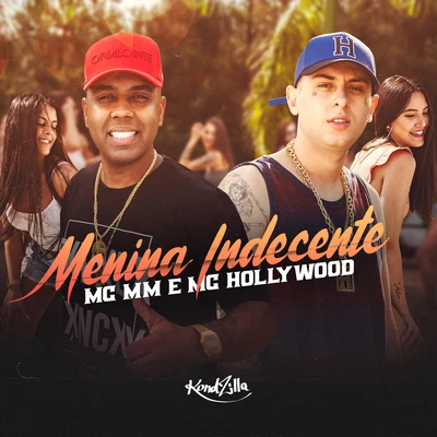 Menina Indecente 專輯 MC MM/M2K/DJ Mário Pires