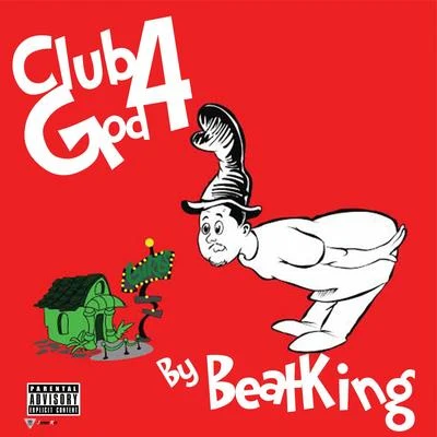 Club God 4 专辑 Beatking