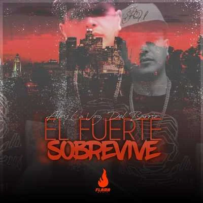 El Fuerte Sobrevive 专辑 Frank Cortés/Aloy