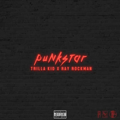 PUNKSTAR 專輯 Trilla Kid/Jamie Ray