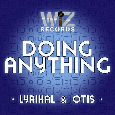 Doing Anything 專輯 Lyrikal