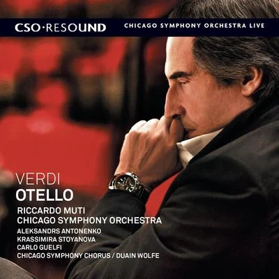 Verdi: Otello 專輯 Chicago Symphony Orchestra/Frederick Stock/Nathan Milstein/Pyotr Ilyich Tchaikovsky