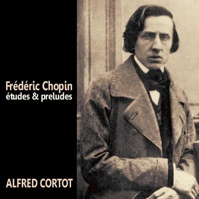 Études and Preludes 專輯 Alfred Cortot