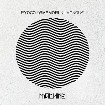 Kumonoue 專輯 Ryogo Yamamori