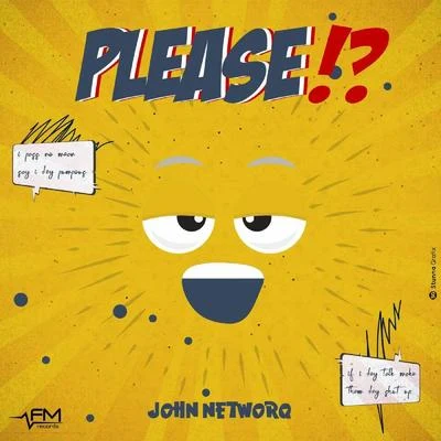 Please!? 專輯 John Networq