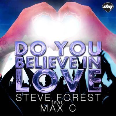 Do You Believe In Love 專輯 Harddope/Steve Forest/QUIZZO