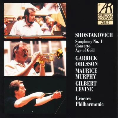 Dmitri Shostakovich - Symphony No. 1ConcertoAge Of Gold 專輯 Garrick Ohlsson