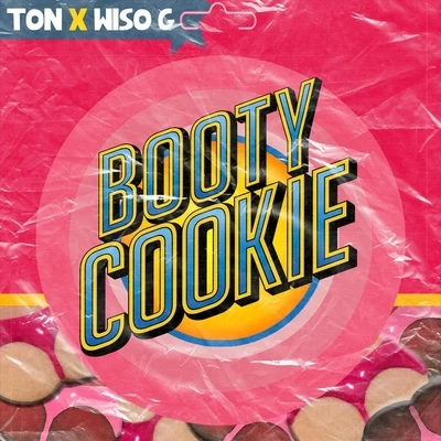 Booty Cookie (feat. Wiso G) 专辑 Los Fugitivos/Wiso G/Scooby