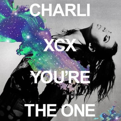 You’re The One 專輯 Charli XCX