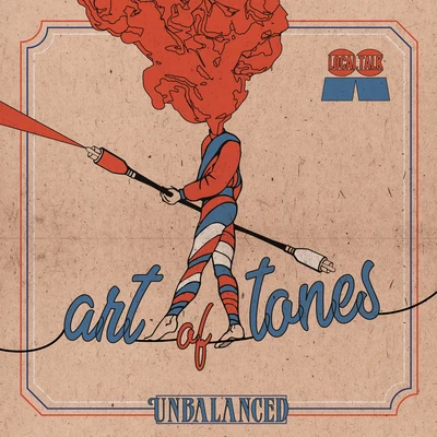 Unbalanced 專輯 Art of Tones