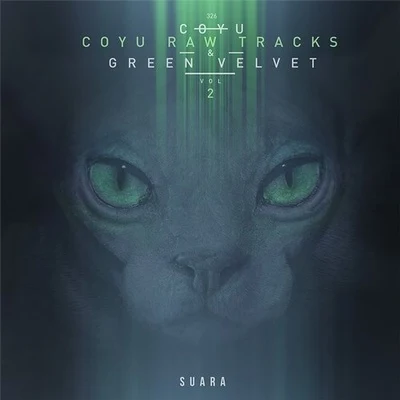 COYU RAW TRACKS VOL. 2 專輯 Oliver $/Green Velvet