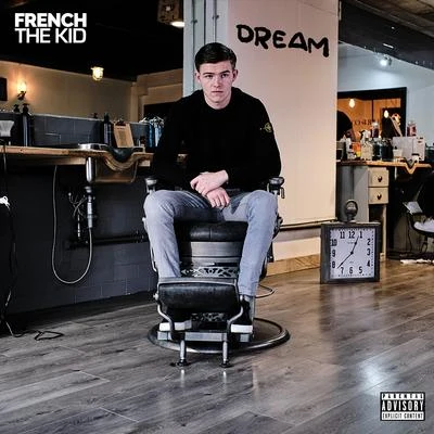 Dream 专辑 GRM Daily/French The Kid