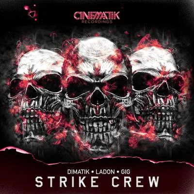 Strike Crew 專輯 Dimatik