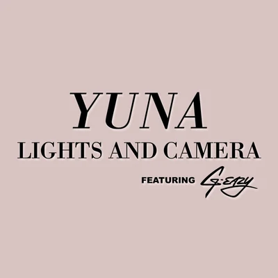 Lights And Camera 专辑 YUNA