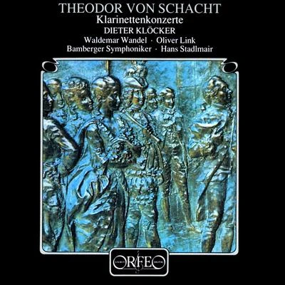 Johannes MoesusDieter KlöckerJena Philharmonic Orchestra SCHACHT, T.F. von: Clarinet Concertos (Klöcker, Wandel, Link, Bamberg Symphony, Stadlmair)