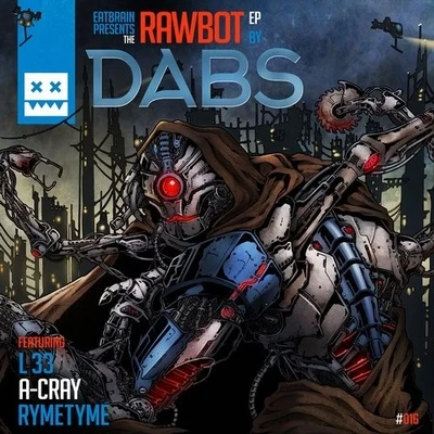 Rawbot 專輯 Dabs/13 Block