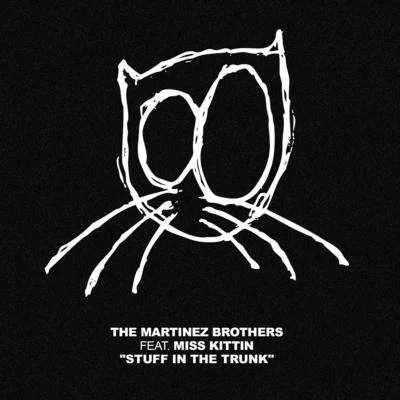 Stuff In The Trunk 專輯 The Martinez Brothers