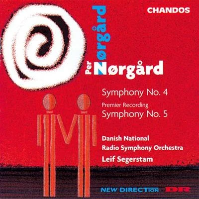 NØRGÅRD, P.: Symphonies Nos. 4 and 5 (Danish National Radio Symphony, Segerstam) 专辑 Leif Segerstam