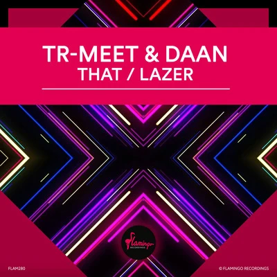 ThatLAZER 專輯 TR-MEET/Tommy Vee