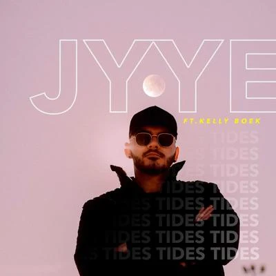 Tides (feat. Kelly Boek) 專輯 Jyye