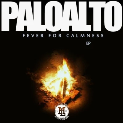 Fever For Calmess 專輯 Paloalto