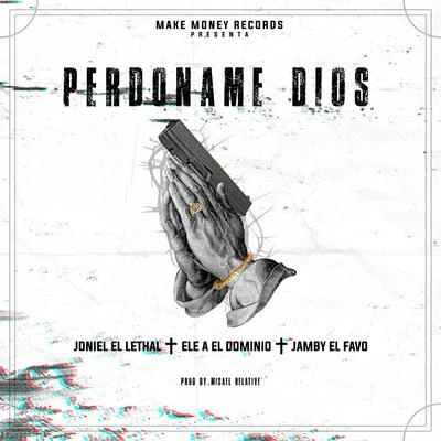 Perdoname Dios 专辑 Los G4/Jamby el Favo/Mora