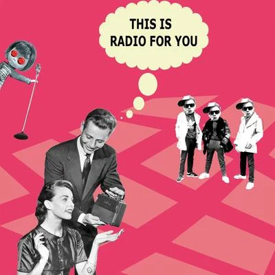 Radio for You 專輯 Housemeister/Deapmash/Jensen Interceptor/BS1/Supraman