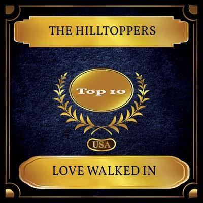 Love Walked In (Billboard Hot 100 - No. 08) 專輯 The Hilltoppers