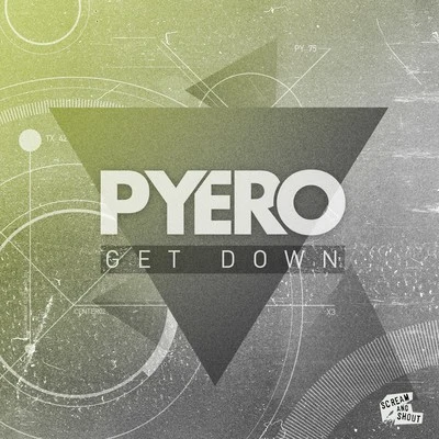 Get Down 專輯 Pyero