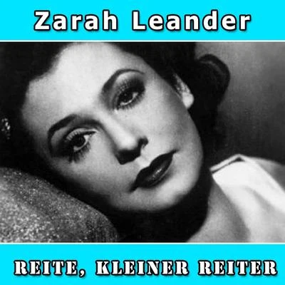 Reite, kleiner Reiter 專輯 Zarah Leander