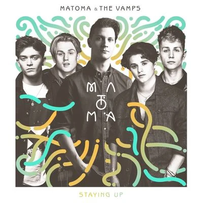 Staying Up 專輯 The Vamps