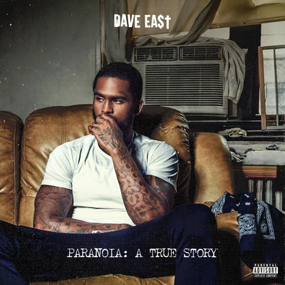 Dave East Paranoia: A True Story