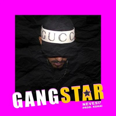 Gangstar 專輯 Wayne Santana/Neves17/Dat Boi Dee