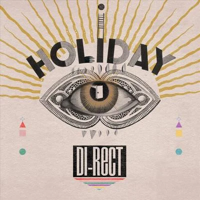 Holiday 專輯 Di-Rect/Fedde Le Grand