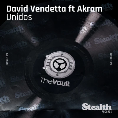 David Vendetta Unidos Para La Musica (feat. Akram)