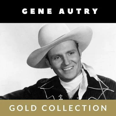 Gene Autry - Gold Collection 專輯 Irish Fideles/Gene Autry/Frank Sinatra