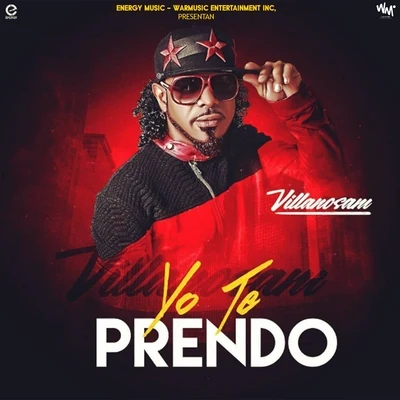 Yo Te Prendo 專輯 Vic J/Villanosam/Mr. Wave