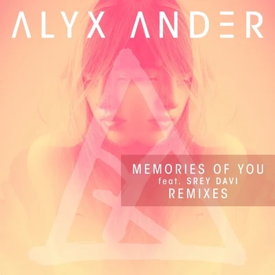 Memories of You (Remixes) 專輯 Alyx Ander/Lena Leon