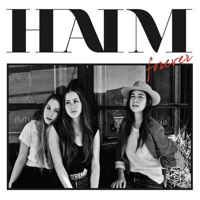 Forever EP 专辑 HAIM