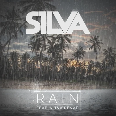 Rain (feat. Alina Renae) 专辑 Kevlah/Alina Renae