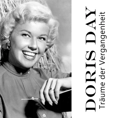 Doris Day Träume der Vergangenheit